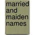 Married And Maiden Names