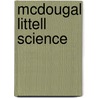 Mcdougal Littell Science door Rita Ann Calvo