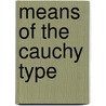 Means Of The Cauchy Type door Matloob Anwar
