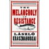 Melancholy Of Resistance