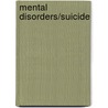 Mental Disorders/Suicide by Richard Redick