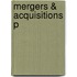 Mergers & Acquisitions P