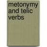 Metonymy And Telic Verbs by Hanno Frey