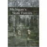 Michigan's State Forests door Michael Moore