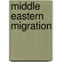 Middle Eastern Migration