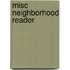 Misc Neighborhood Reader