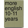More English 10-11 Years by Val Mitchell