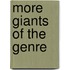 More Giants Of The Genre