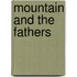 Mountain And The Fathers