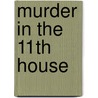 Murder in the 11th House door Mitchell Scott Lewis