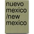 Nuevo Mexico /new Mexico
