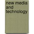 New Media And Technology