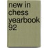 New in Chess Yearbook 92