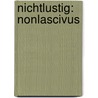 Nichtlustig: Nonlascivus door Joscha Sauer
