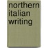 Northern Italian Writing