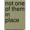 Not One of Them in Place door Norman Finkelstein