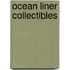 Ocean Liner Collectibles