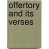 Offertory And Its Verses door Roman Hankeln