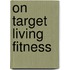 On Target Living Fitness