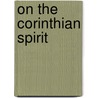 On The Corinthian Spirit door D.J. Taylor