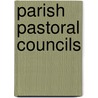 Parish Pastoral Councils by Jim Campbell