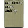 Pathfinder Peak District door Dennis R. Kelsall