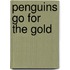 Penguins Go For The Gold