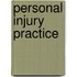 Personal Injury Practice