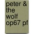 Peter & The Wolf Op67 Pf