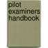 Pilot Examiners Handbook