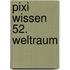 Pixi Wissen 52. Weltraum
