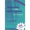 Planning For Instruction door Jenny R. Burrell