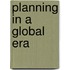 Planning In A Global Era