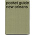 Pocket Guide New Orleans