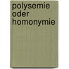 Polysemie Oder Homonymie door Florian Kaltenh User