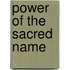 Power Of The Sacred Name