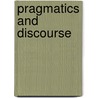Pragmatics And Discourse door Joan Cutting
