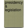 Presidency & Legislation door Neustadt