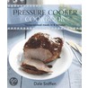 Pressure Cooker Cookbook door Laura Washburn