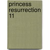 Princess Resurrection 11 door Yasunori Mitsunaga