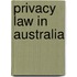 Privacy Law in Australia