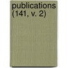 Publications (141, V. 2) by United States Hydrographic Office