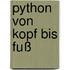 Python von Kopf bis Fuß