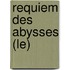Requiem Des Abysses (Le)