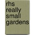 Rhs Really Small Gardens