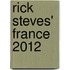 Rick Steves' France 2012