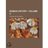 Roman History (Volume 2) by Horace Appianus