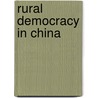 Rural Democracy in China by Shi Tianjian