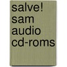 Salve! Sam Audio Cd-roms door Carla Larese Riga