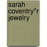 Sarah Coventry*r Jewelry door Patricia R. Clements